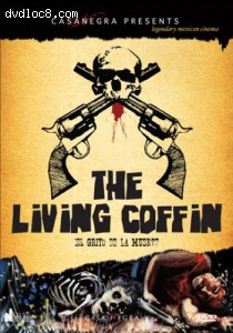 Living Coffin, The (El Grito De La Muerte) Cover