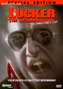 Lucker the Necrophagous: The Director's Cut (Special Edition) Cover