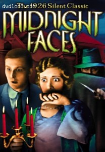Midnight Faces (The 1926 Silent Classic) Cover Midnight Faces (The 1926 Silent Classic) Cover