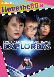 Explorers (I Love the 80's) Cover