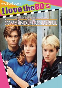 Some Kind of Wonderful (I Love The 80's) Cover
