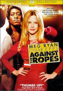 Against the Ropes