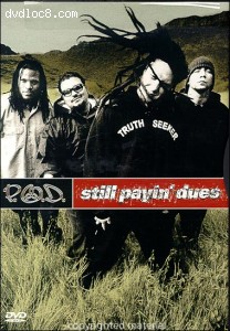 P.O.D. - Still Payin' Dues Cover P.O.D. - Still Payin' Dues Cover