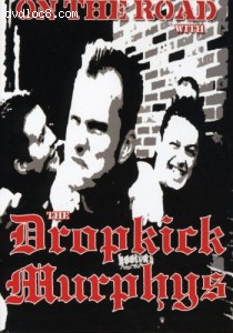 On the Road With the Dropkick Murphys Cover
