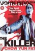 Killer, The