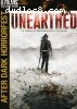 Unearthed (After Dark Horror Fest)