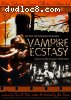 Vampire Ecstasy