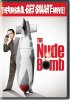 Nude Bomb, The