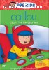 Caillou - Caillou, The Everyday Hero