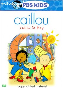 Caillou: Caillou at Play Cover Caillou: Caillou at Play Cover