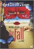 Fall, The