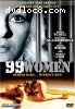 99 Women (Unrated Director's Cut)