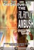 Alamut Ambush, The