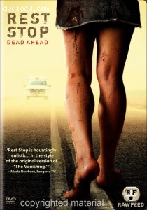 Rest Stop: Dead Ahead (R-Rated Edition) Cover