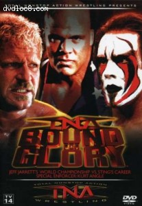 Total Nonstop Action Wrestling: Bound for Glory 2006 Cover Total Nonstop Action Wrestling: Bound for Glory 2006 Cover