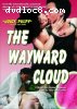 Wayward Cloud, The