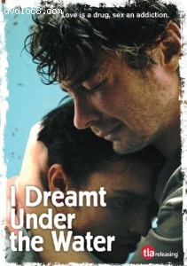 I Dreamt Under Water Cover