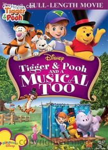 My Friends Tigger &amp; Pooh: Tigger &amp; Pooh And A Musical Too Cover