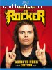 Rocker, The (Born To Rock Editon)