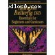 Audubon Butterfly: Essentials For Beginners &amp; Gardeners