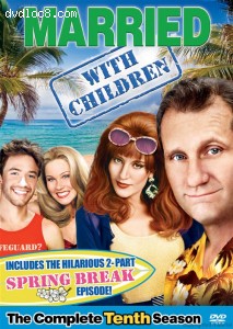 Married With Children - The Complete Tenth Season Cover