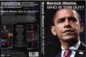 Barack Obama: Who is This Guy? Cover