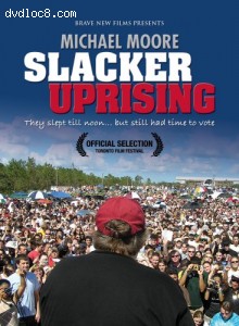 Slacker Uprising Cover Slacker Uprising Cover