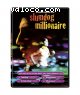 Slumdog Millionaire