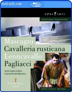Mascagni: Cavalleria Rusticana &amp; Leoncavallo: Pagliacci [Blu-ray] Cover