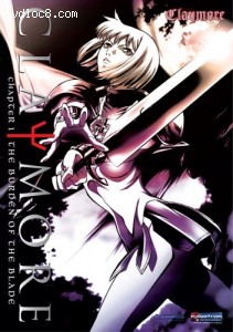Claymore: Chapter 1 - The Burden Of The Blade Cover