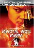 Martial Arts Mania
