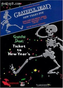 Grateful Dead - Ticket to New Year's Cover Grateful Dead - Ticket to New Year's Cover