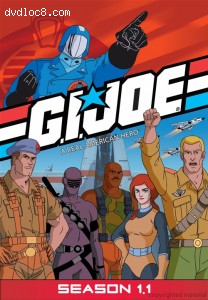 G.I. Joe A Real American Hero: Season 1.1 Cover G.I. Joe A Real American Hero: Season 1.1 Cover