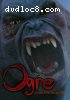 Ogre (Unrated)