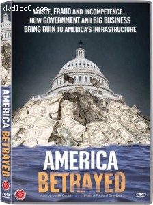 America Betrayed Cover America Betrayed Cover