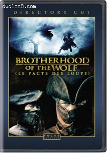Brotherhood of the Wolf - Director's Cut (Two-Disc Special Edition) Cover Brotherhood of the Wolf - Director's Cut (Two-Disc Special Edition) Cover