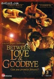 Between Love & Goodbye Cover Between Love & Goodbye Cover