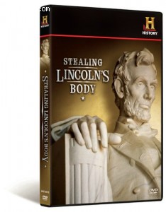 Stealing Lincoln's Body Cover Stealing Lincoln's Body Cover