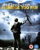 Bridge Too Far, A