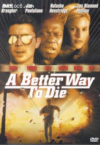 Better Way To Die, A Cover Better Way To Die, A Cover