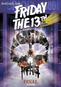 Friday the 13th: The Series - The Final Season Cover