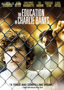 Education of Charlie Banks, The Cover Education of Charlie Banks, The Cover
