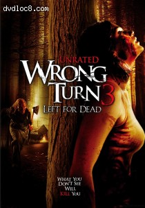 Wrong Turn 3: Left For Dead Cover