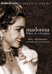 Madonna: Like A Virgin - The Ultimate Critical Cover