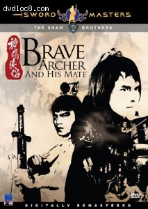 Sword Masters: Brave Archer and His Mate**SHAW BROTHERS** Cover