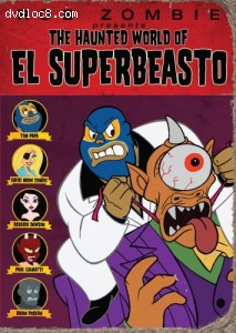 Haunted World of El Superbeasto, The Cover
