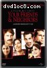 Your Friends &amp; Neighbors