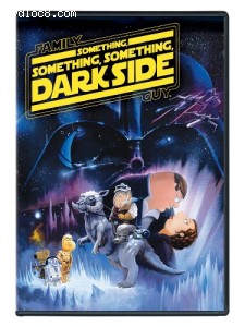 Family Guy Presents: Something, Something, Something Dark Side Cover