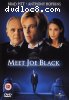 Meet Joe Black