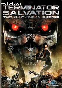 Terminator Salvation: The Machinima Series Cover